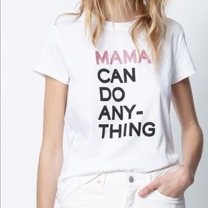 Zadig & Voltaire Mama Can Do Anything t-shirt